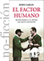 No-ficción: El factor humano